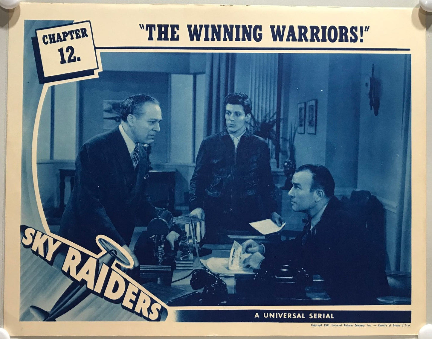 ORIGINAL SERIAL LOBBY CARD - SKY RAIDERS (e) - 1941 - Ch 12 "The Winning Warriors" - Billy Halop, Donald Woods, Robert Armstrong