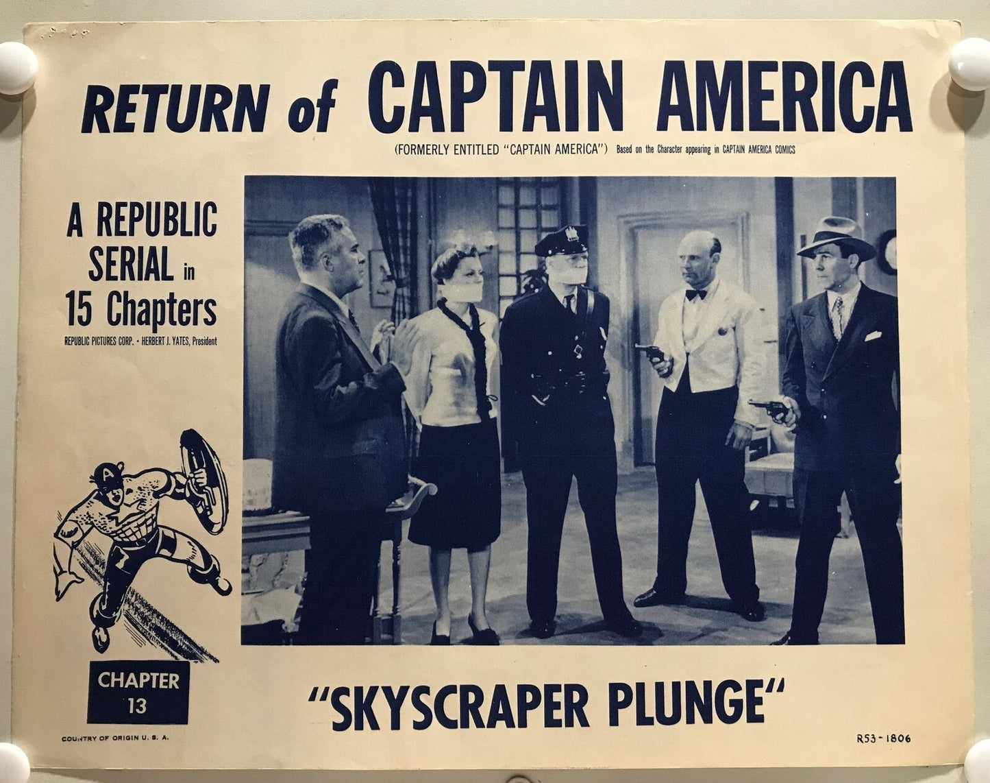 ORIGINAL SERIAL LOBBY CARD - RETURN OF CAPTAIN AMERICA - R1953 - Ch 13 "Skys...