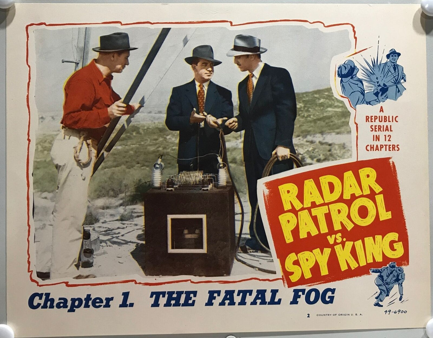 ORIGINAL SERIAL LOBBY CARD - RADAR PATROL VS. SPY KING - 1949 - Ch 1 "The Fat...