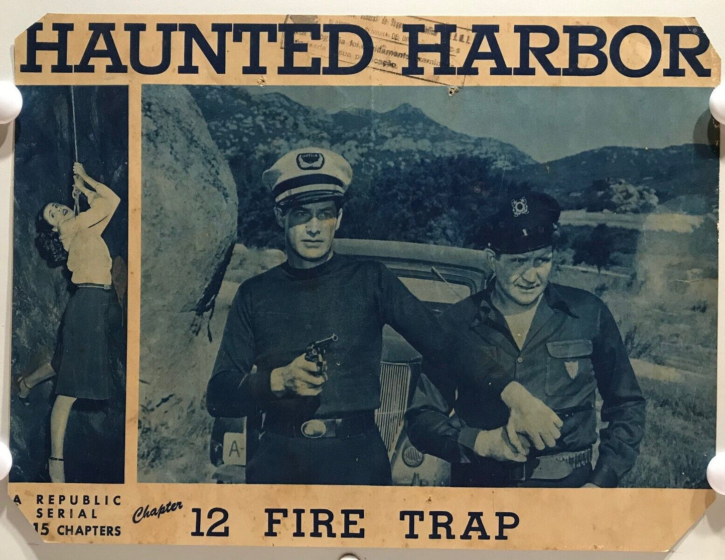 ORIGINAL SERIAL LOBBY CARD - HAUNTED HARBOR - 1944 - CH 12 "Fire Trap"