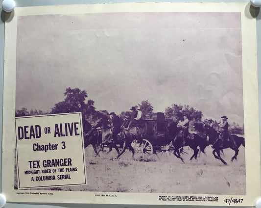 ORIGINAL SERIAL LOBBY CARD - TEX GRANGER: Midnight Rider of the Plains (b) - 1947 -  Ch 3 "Dead or Alive" -  Robert Kellard, Peggy Stewart, Buzz Henry