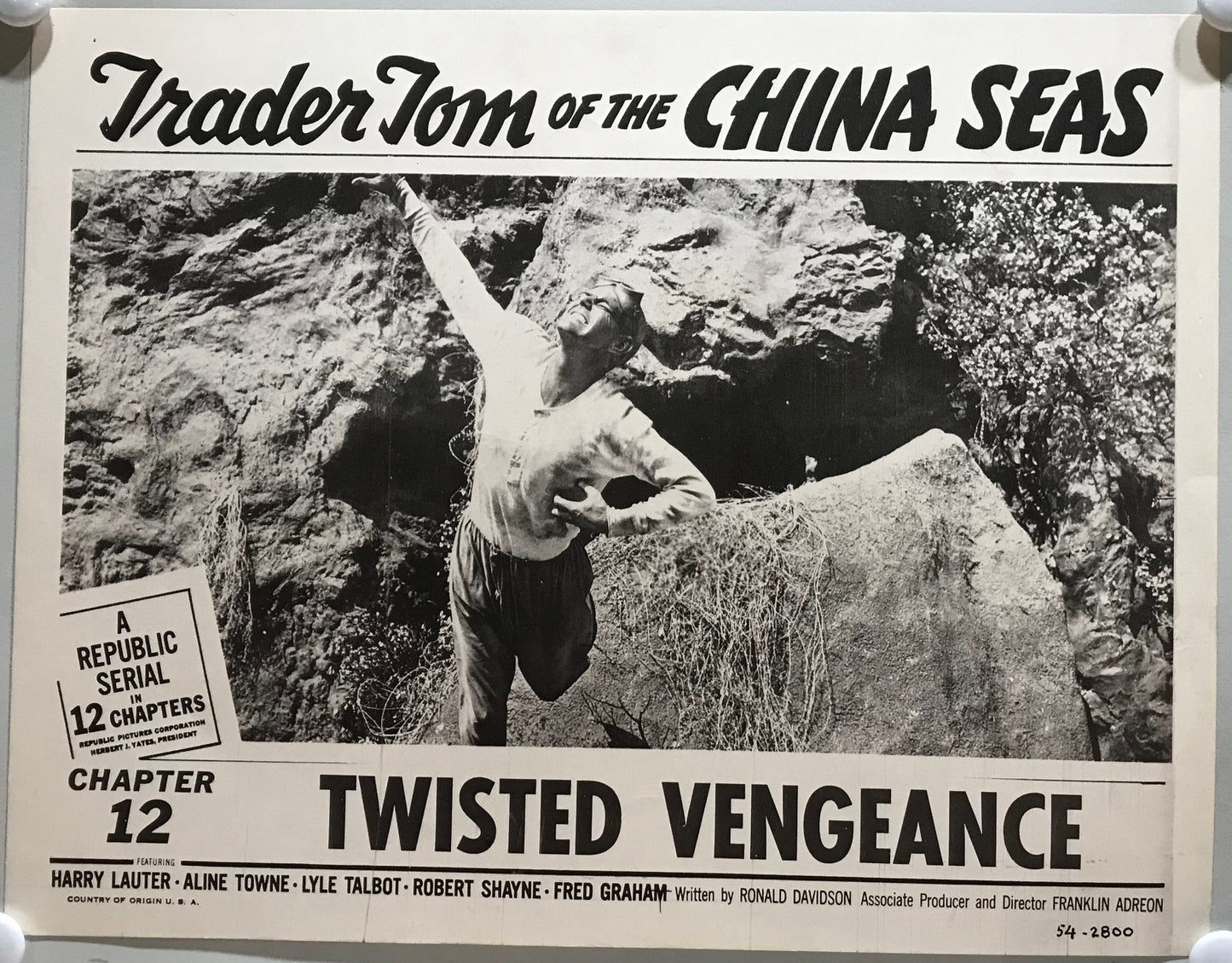 ORIGINAL SERIAL LOBBY CARD - TRADER TOM OF THE CHINA SEAS (b) - 1954 - Ch 12