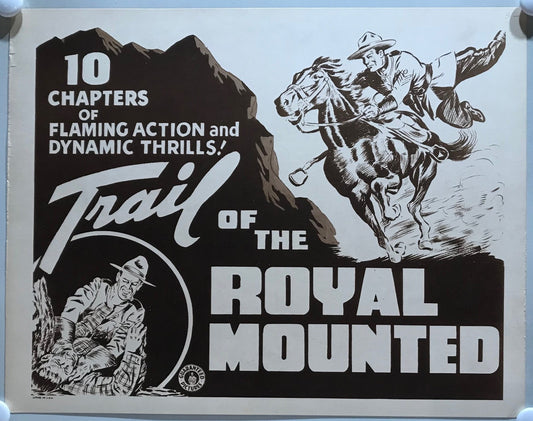 ORIGINAL SERIAL LOBBY CARD - TRAIL OF THE ROYAL MOUNTED (a) - 1938 - Title Card