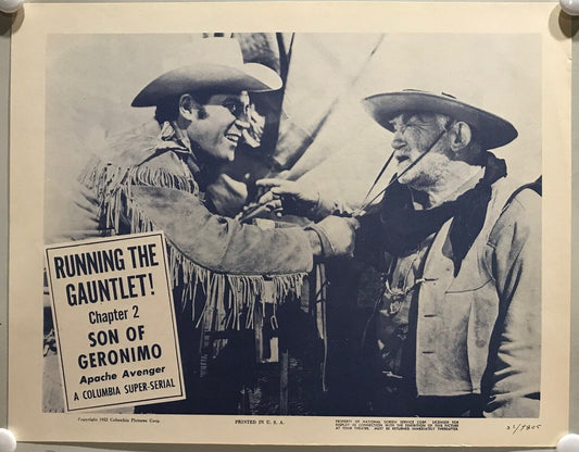 ORIGINAL SERIAL LOBBY CARD - SON OF GERONIMO (b) - 1952 - Ch 2 "Running the G...