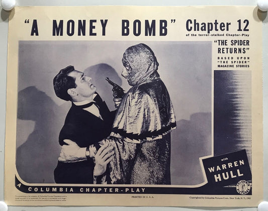 ORIGINAL SERIAL LOBBY CARD - THE SPIDER RETURNS (h) - 1941 - Ch 12 "A Money Bomb"