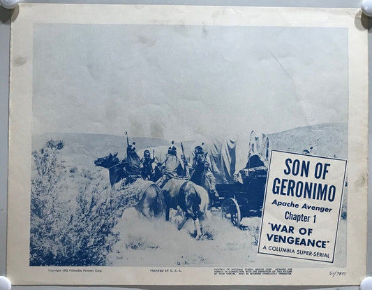 ORIGINAL SERIAL LOBBY CARD - SON OF GERONIMO (d) - 1952 - Ch 1 "War of Vengea...