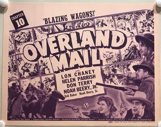 ORIGINAL SERIAL LOBBY CARD - OVERLAND MAIL - 1942 - Title Card Ch 10 "Blazing...