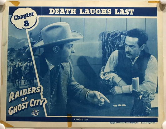 ORIGINAL SERIAL LOBBY CARD - RAIDERS OF GHOST CITY (a) - 1944 - Ch 8 "Death L...