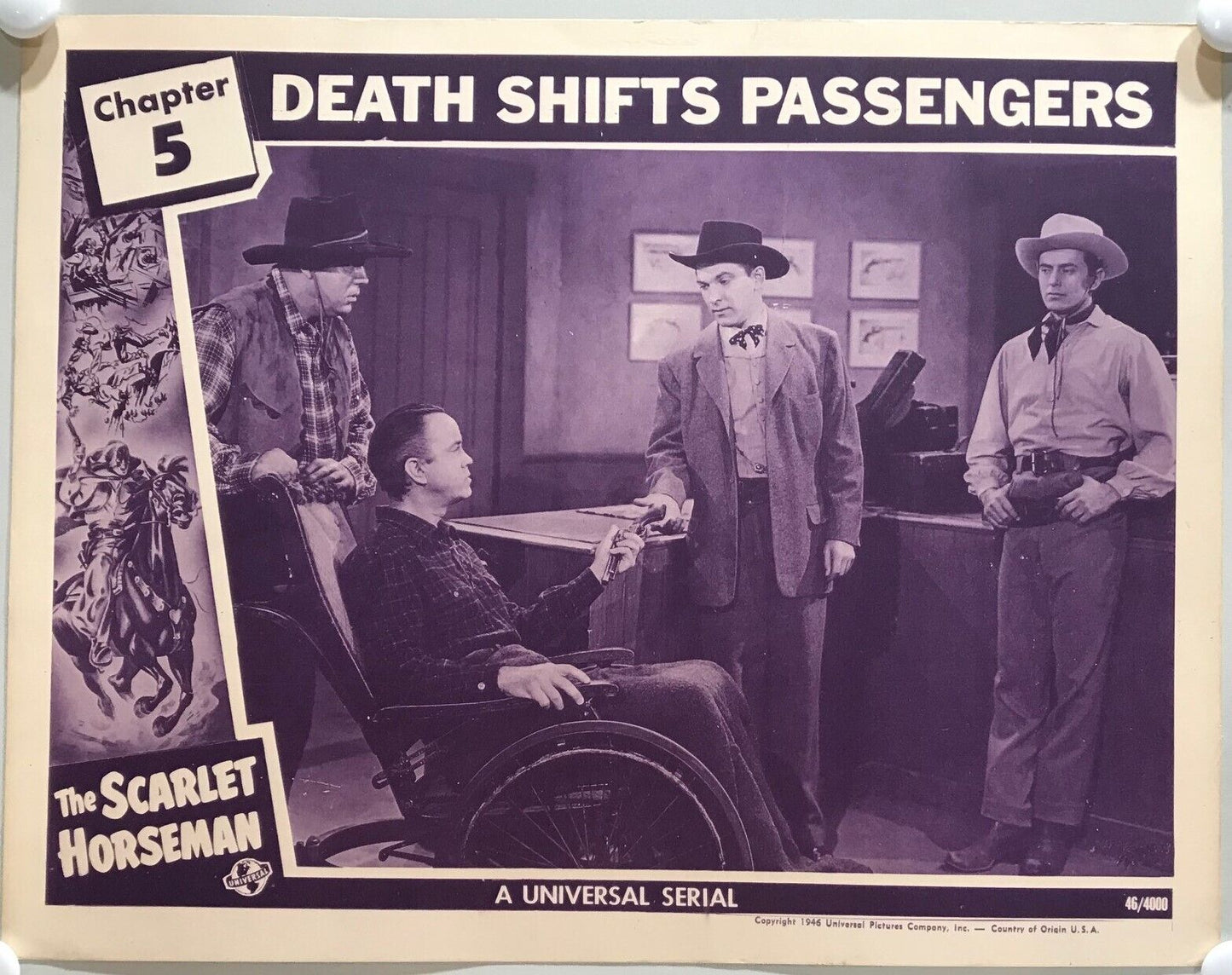 ORIGINAL SERIAL LOBBY CARD - SCARLET HORSEMAN (b) -1946 - Ch 5 ''Death Shifts...