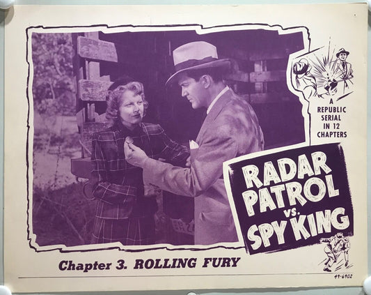 ORIGINAL SERIAL LOBBY CARD - RADAR PATROL VS. SPY KING - 1949 - Ch 3 "Rolling...