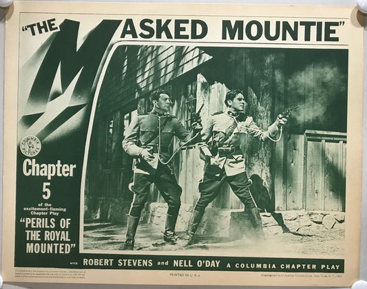 ORIGINAL SERIAL LOBBY CARD - PERILS OF THE ROYAL MOUNTED (s) - 1942 - Ch 5 "T...