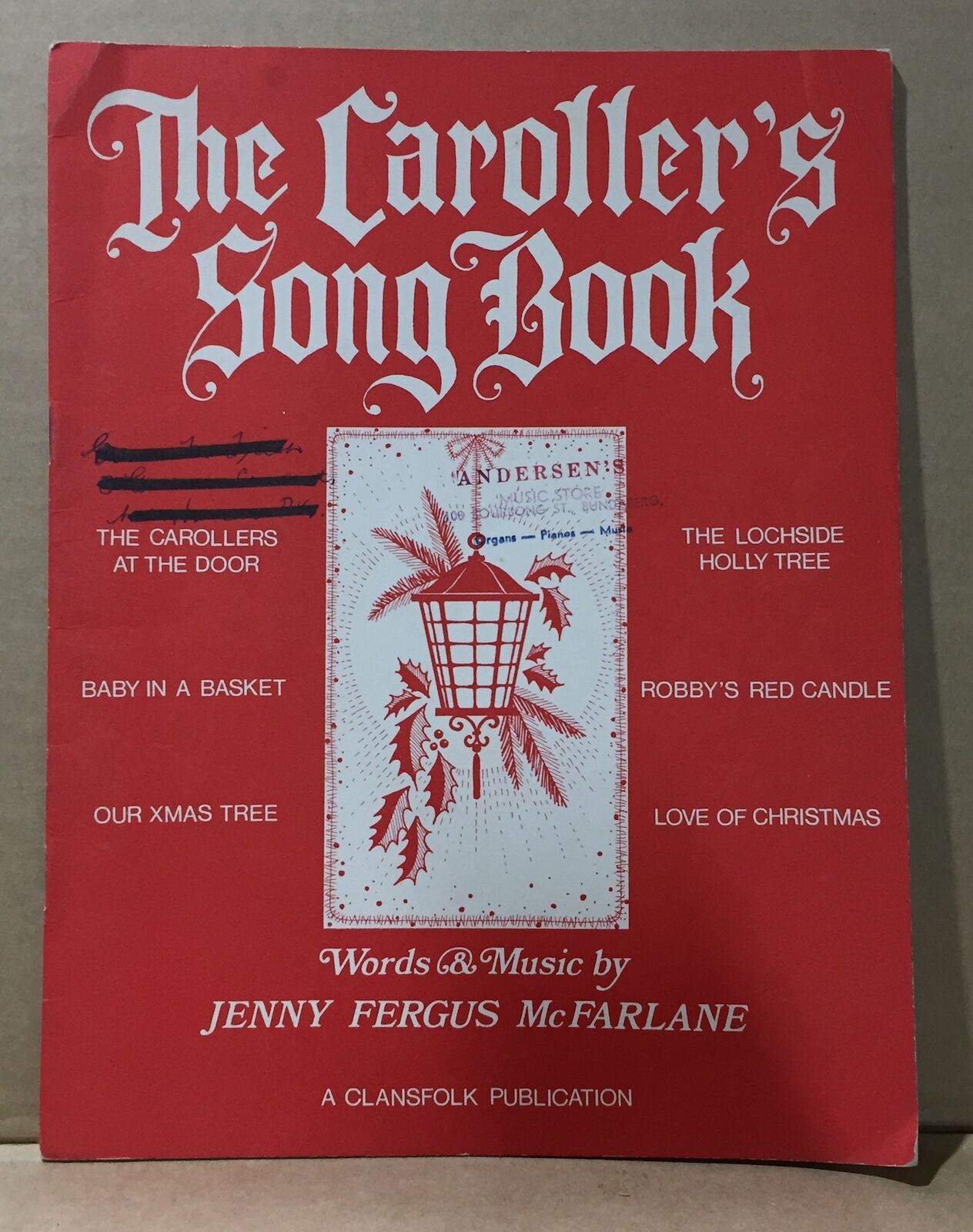 MUSIC SHEET BOOK - THE CAROLLER'S SONG BOOK - JENNY FERGUS MCFARLANE