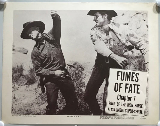 ORIGINAL SERIAL LOBBY CARD - ROAR OF THE IRON HORSE (b) - 1951 - Ch 7 "Fumes ...