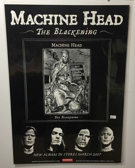 MUSIC PROMO POSTER - MACHINE HEAD - THE BLACKENING - 2007