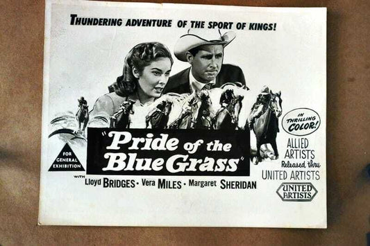 ORIGINAL LOBBY CARD - PRIDE OF THE BLUE GRASS - 1954 - title card