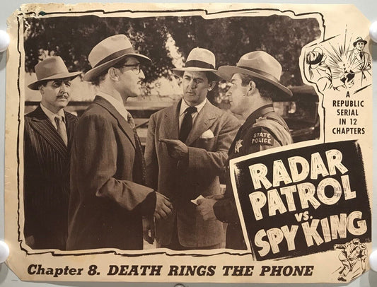 ORIGINAL SERIAL LOBBY CARD - RADAR PATROL VS. SPY KING (a) - 1949 - Ch 8 "Dea...