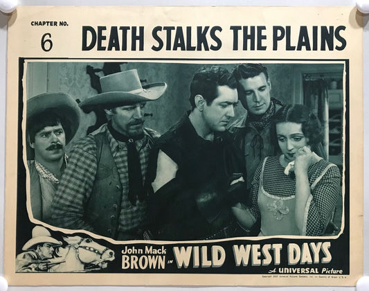 ORIGINAL SERIAL LOBBY CARD - WILD WEST DAYS (C) - 1937 - Ch 6 "Death Stalks the plains"