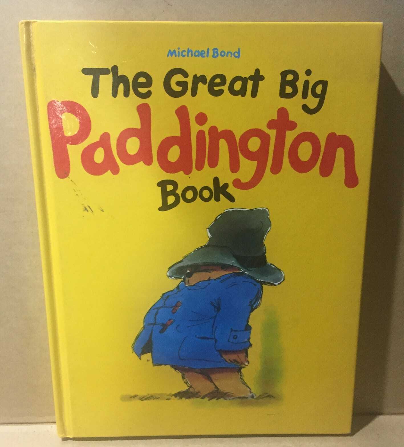 HARD COVER BOOK - THE GREAT PADDINGTON BOOK BOND