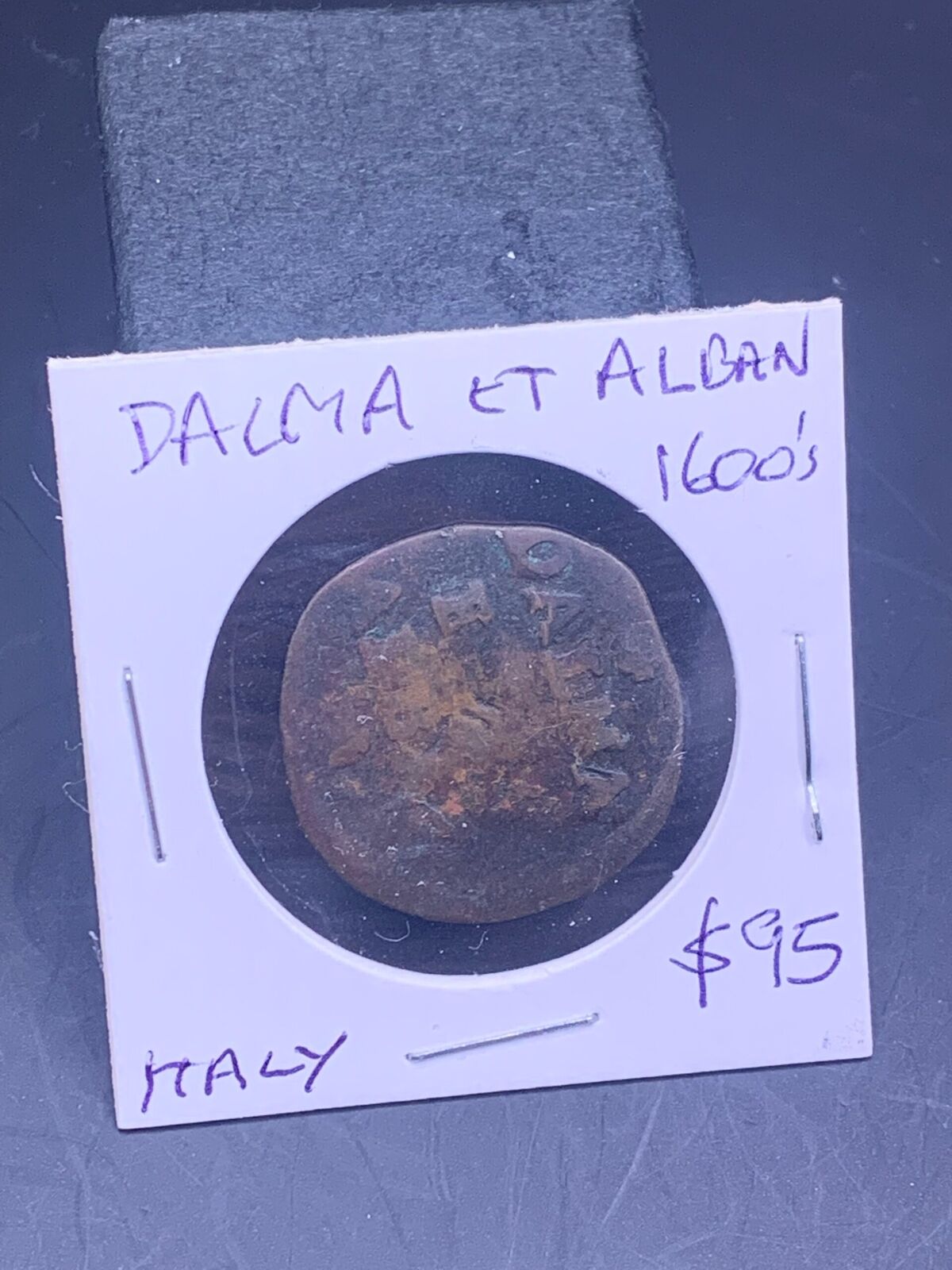 1600s VENICE ITALY COPPER COIN | DALMA ET ALBAN ITALIAN COIN OFFSET STAMPING