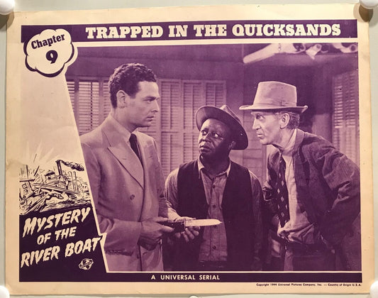 ORIGINAL SERIAL LOBBY CARD - MYSTERY OF THE RIVER BOAT - 1944 - Ch 9 "Trapped...