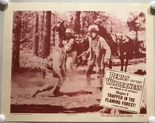 ORIGINAL SERIAL LOBBY CARD - PERILS OF THE WILDERNESS (f) - 1956 - Ch 6