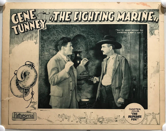 ORIGINAL SERIAL LOBBY CARD - THE  FIGHTING MARINE (a) - 1926  - Ch 4 "The Des...