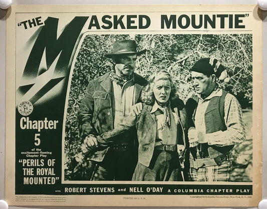 ORIGINAL SERIAL LOBBY CARD - PERILS OF THE ROYAL MOUNTED (p) - 1942 - Ch 5 "T...