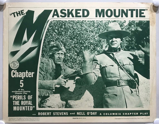 ORIGINAL SERIAL LOBBY CARD - PERILS OF THE ROYAL MOUNTED (q) - 1942 - Ch 5 "T...