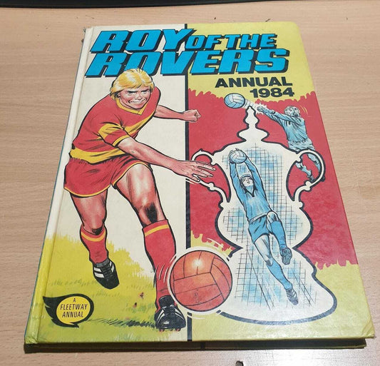 HARD COVER BOOK - ROY OF THE ROVERS ANNUAL 1984