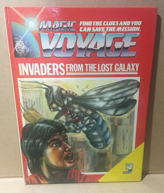 HARD COVER BOOK - MAGIC VOYAGE INVADERS LOST GALAXY