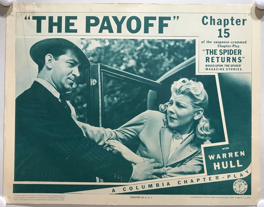 ORIGINAL SERIAL LOBBY CARD - THE SPIDER RETURNS (c) - 1941 - Ch 15 "The Payoff...