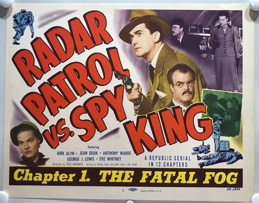 ORIGINAL SERIAL LOBBY CARD - RADAR PATROL VS. SPY KING - 1949 - Ch 1 "The Fat...