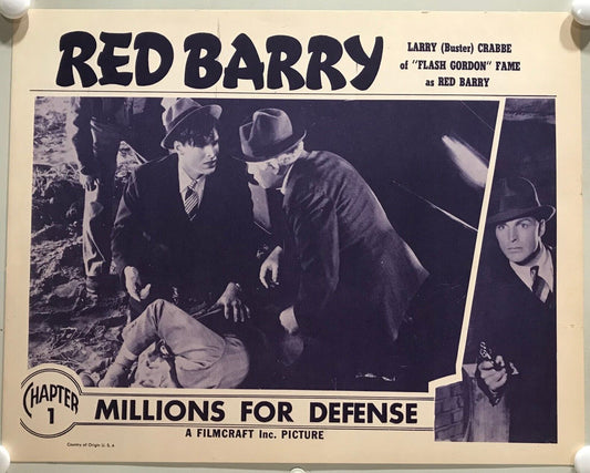 ORIGINAL SERIAL LOBBY CARD - RED BARRY - 1938 - Ch 1 " Millions for Defense" ...