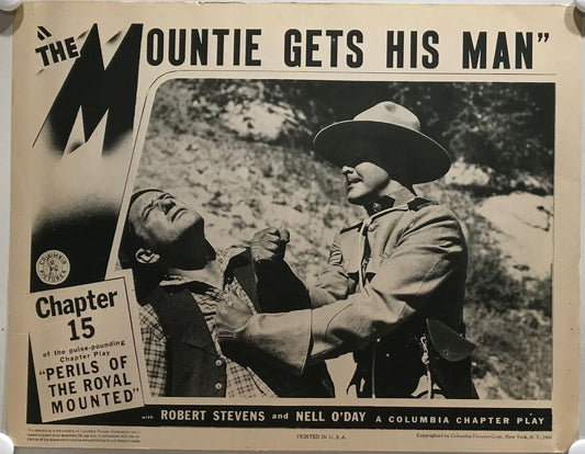 ORIGINAL SERIAL LOBBY CARD - PERILS OF THE ROYAL MOUNTED (j) - 1942 - Ch 15 "...