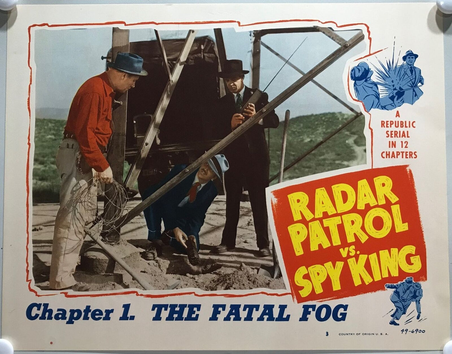 ORIGINAL SERIAL LOBBY CARD - RADAR PATROL VS. SPY KING - 1949 - Ch 1 "The Fat...