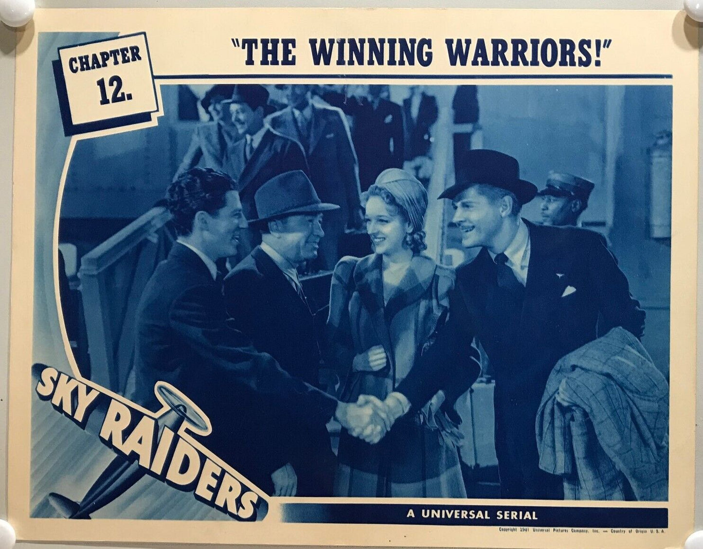 ORIGINAL SERIAL LOBBY CARD - SKY RAIDERS (a) - 1941 - Ch 12 "The Winning Warr...