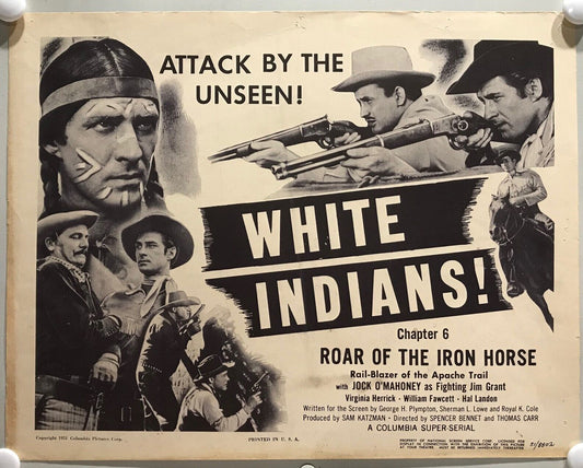 ORIGINAL SERIAL LOBBY CARD - ROAR OF THE IRON HORSE - 1951 - Ch 6 "White Indi...