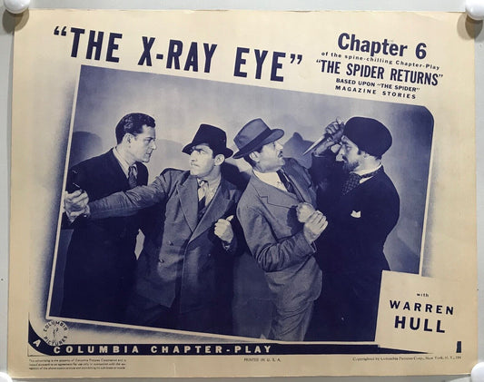 ORIGINAL SERIAL LOBBY CARD - THE SPIDER RETURNS (k) - 1941 - Ch 6 "The X-Ray Eye"