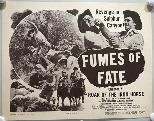 ORIGINAL SERIAL LOBBY CARD - ROAR OF THE IRON HORSE - 1951 - Ch 7 "Fumes of F...