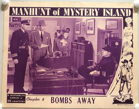 ORIGINAL SERIAL LOBBY CARD - MANHUNT OF MYSTERY ISLAND (c) - 1945 - Ch 8 "Bom...