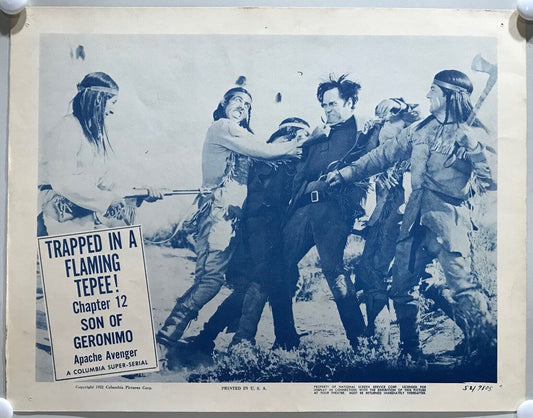 ORIGINAL SERIAL LOBBY CARD - SON OF GERONIMO (c) - 1952 - Ch 12 "Trapped in a...