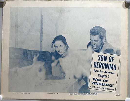 ORIGINAL SERIAL LOBBY CARD - SON OF GERONIMO (e) - 1952 - Ch 1 "War of Vengea...