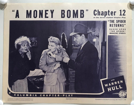 ORIGINAL SERIAL LOBBY CARD - THE SPIDER RETURNS (g) - 1941 - Ch 12 "A Money Bomb"