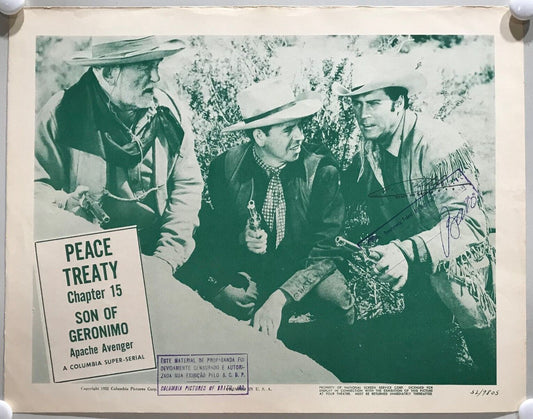 ORIGINAL SERIAL LOBBY CARD - SON OF GERONIMO (c) - 1952 - Ch 15 "Peace Treaty...