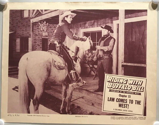 ORIGINAL SERIAL LOBBY CARD - RIDING WITH BUFFALO BILL (b) - 1954 - Ch 15 "Law...