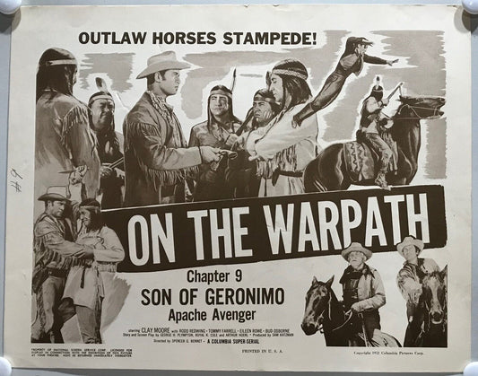 ORIGINAL SERIAL LOBBY CARD - SON OF GERONIMO (a) - 1952 - Ch 9 "On the Warpat...