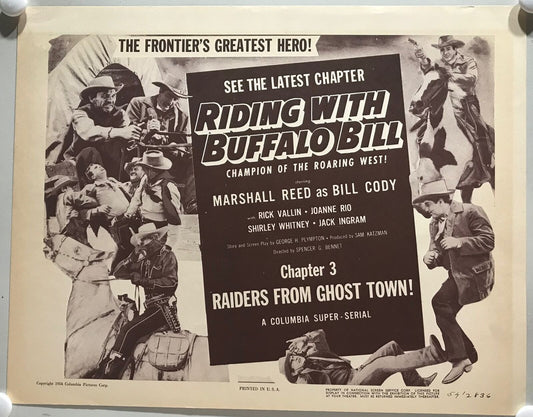 ORIGINAL SERIAL LOBBY CARD - RIDING WITH BUFFALO BILL (a) - 1954 - Ch 3 "Raid...