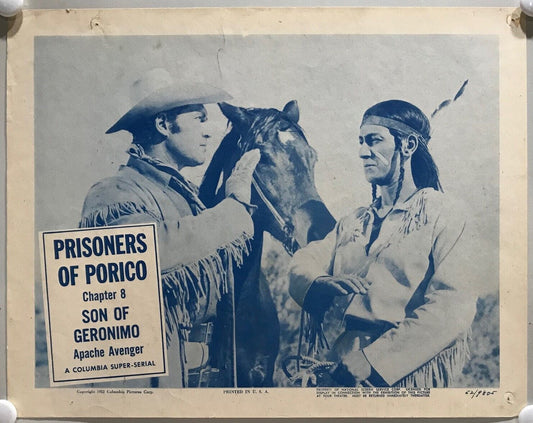 ORIGINAL SERIAL LOBBY CARD - SON OF GERONIMO (c) - 1952 - Ch 8 "Prisoners of ...