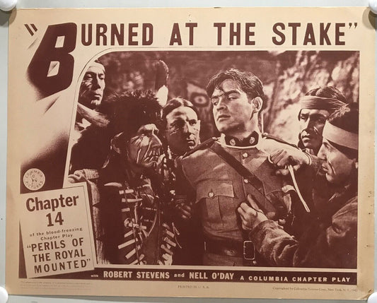 ORIGINAL SERIAL LOBBY CARD - PERILS OF THE ROYAL MOUNTED (i) - 1942 - Ch 14 "...