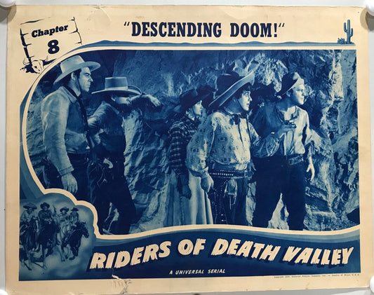 ORIGINAL SERIAL LOBBY CARD - RIDERS OF DEATH VALLEY (b) - 1941 - CH 8 "Descen...
